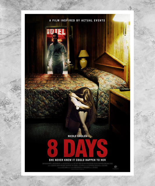 8 Days Poster