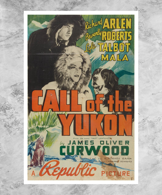 Call of the Yukon Poster