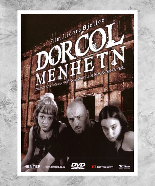Dorcol-Menhetn Poster
