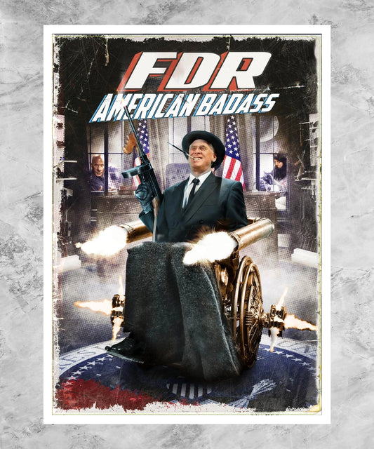 FDR: American Badass! Poster