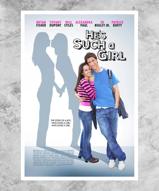 He's Such a Girl Poster