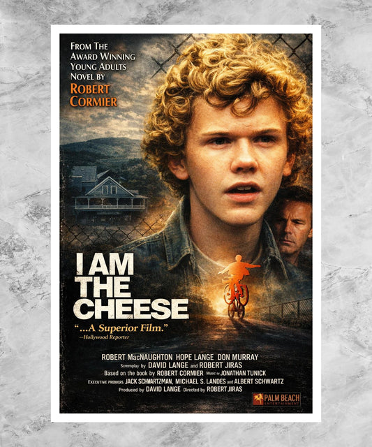 I Am the Cheese Poster