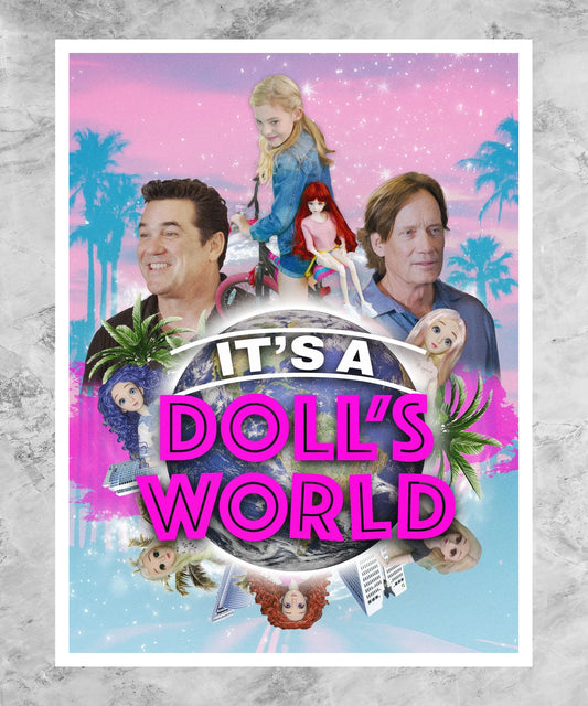 It's a Doll's World Poster