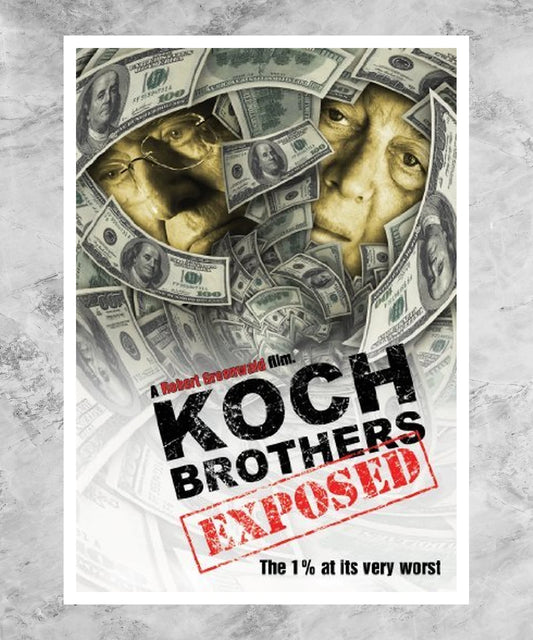 Koch Brothers Exposed Poster