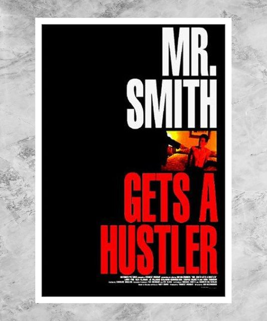 Mr. Smith Gets a Hustler Poster