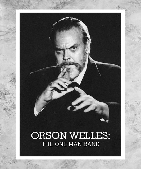 Orson Welles: The One-Man Band Poster