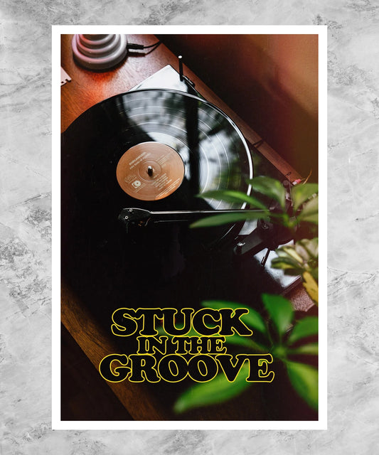 Stuck in the Groove Poster