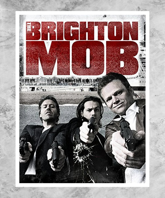 The Brighton Mob Poster