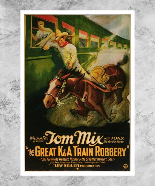 The Great K & A Train Robbery Poster