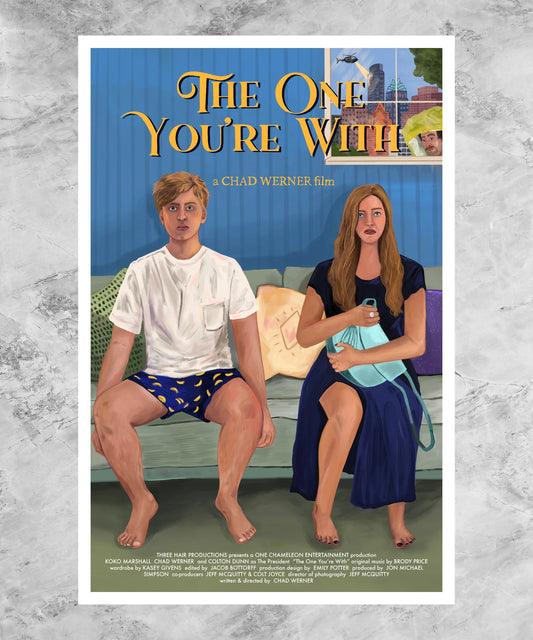 The One You're With Poster
