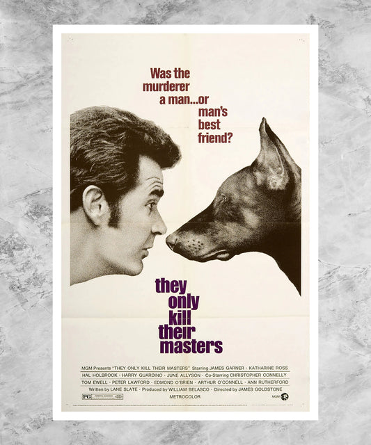 They Only Kill Their Masters Poster