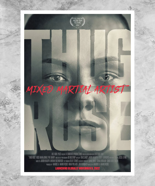 Thug Rose: Mixed Martial Artist Poster