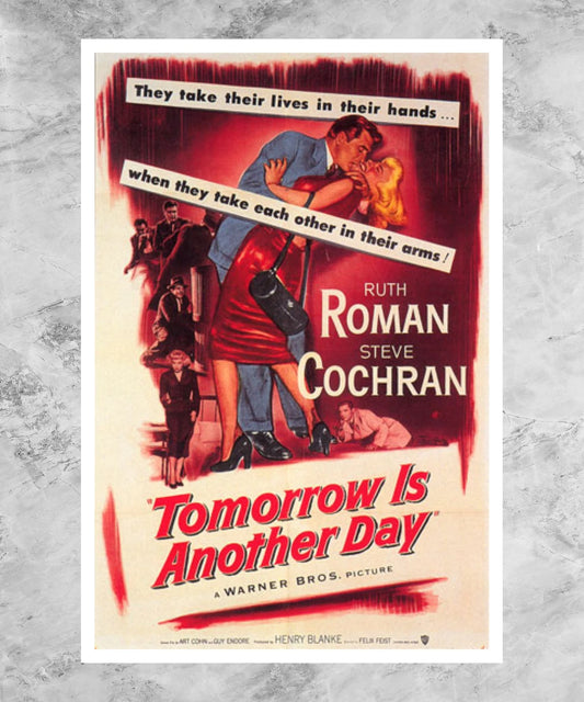 Tomorrow Is Another Day Poster