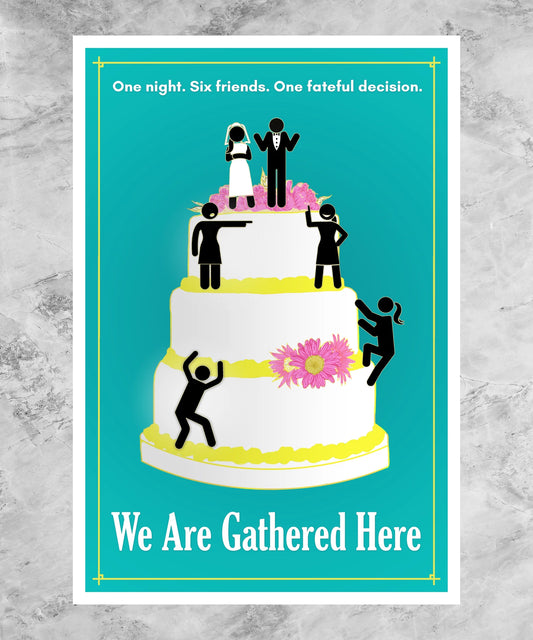 We Are Gathered Here Poster